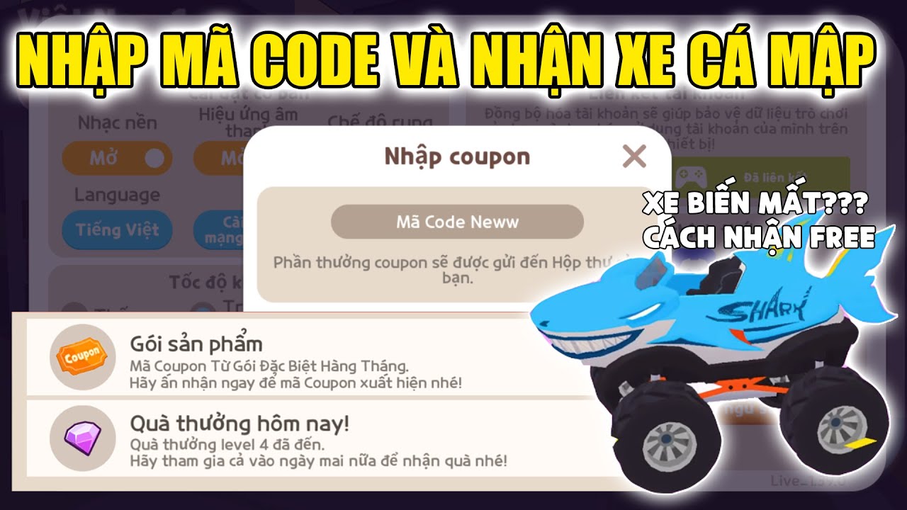 #1 Play Together | Nhận Code Và Cách Nhận Xe Tải Quái Vật Ngày 25 Tháng 5, Nhận Quà Miễn Phí Từ NPH VNG Mới Nhất