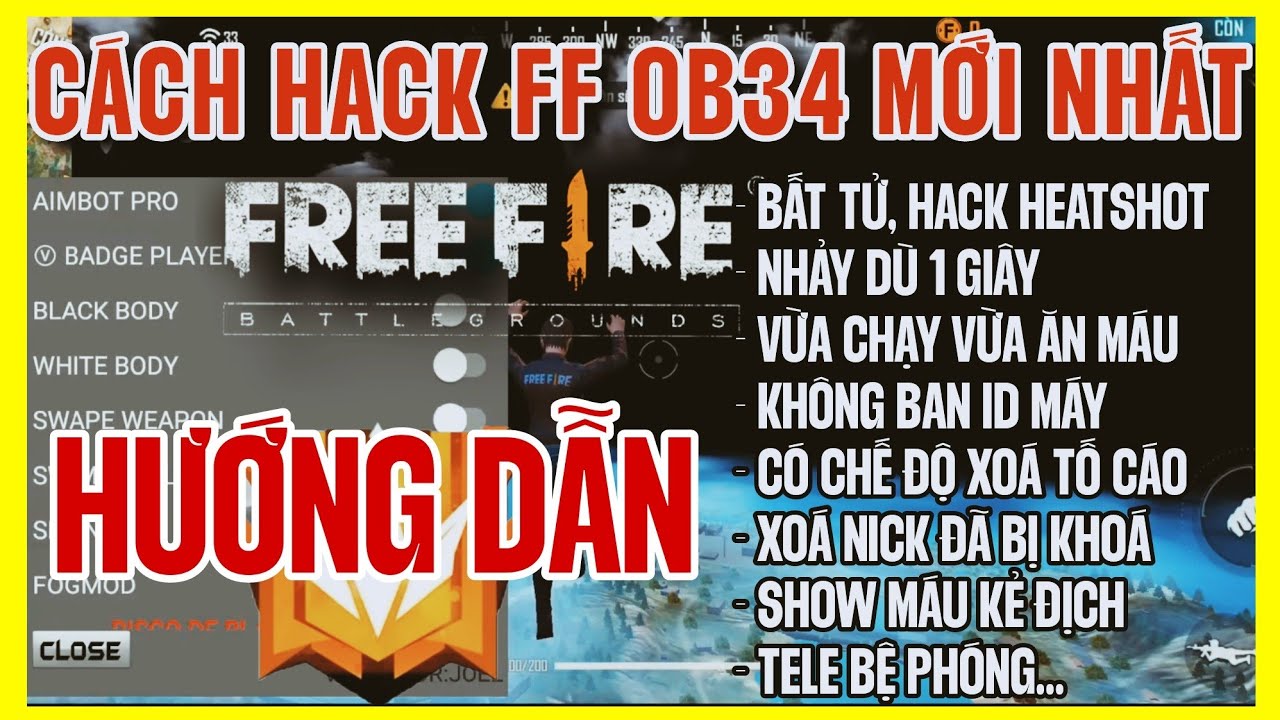 #1 HƯỚNG DẪN HACK FREE FIRE OB 34 BẢN MOD APK ĐẦU LÂU Mới Nhất