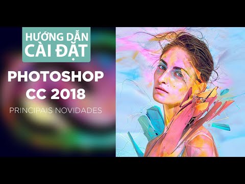 #1 Phạm Tiến Hưng – Hướng dẫn cài đặt Photoshop CC 2018 cho Windows Mới Nhất