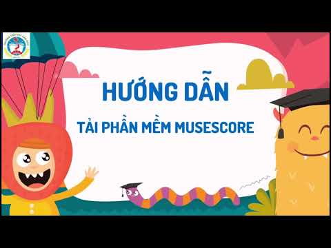 #1 Hướng dẫn tải và cài đặt phần mềm musescore Mới Nhất