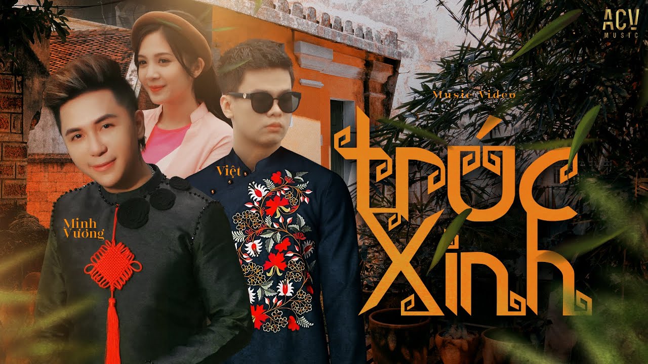 #1 TRÚC XINH – MINH VƯƠNG M4U ft. NHƯ VIỆT [OFFICIAL MUSIC VIDEO] Mới Nhất