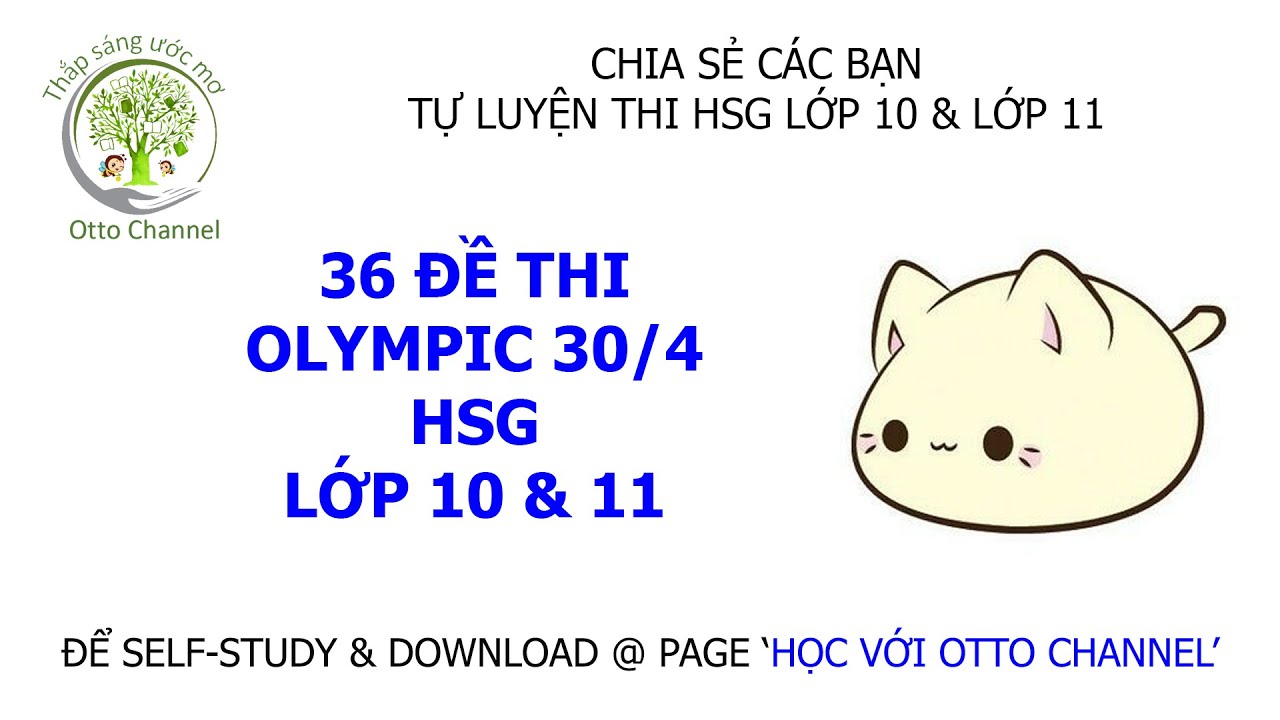 #1 Cách Tải Tài Liệu Tự Học Học Sinh giỏi Olympic 30/4 Lớp 10 & Lớp 11 Mới Nhất