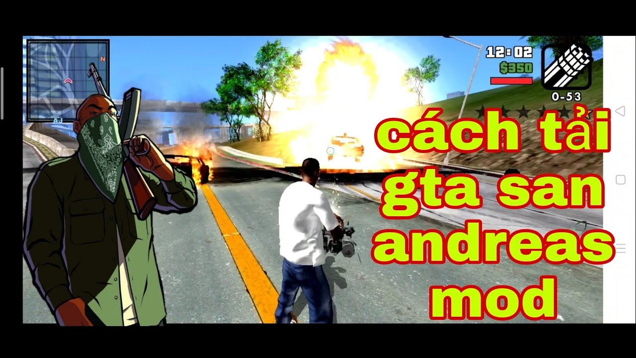 #1 cách tải gta san andreas mod cho android Mới Nhất