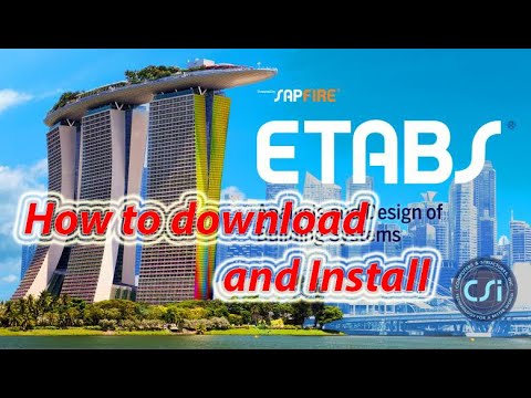 #1 HƯỚNG DẪN CÀI ĐẶT PHẦN MỀM ETABS_19 (How to download and Install Etabs 19) Mới Nhất