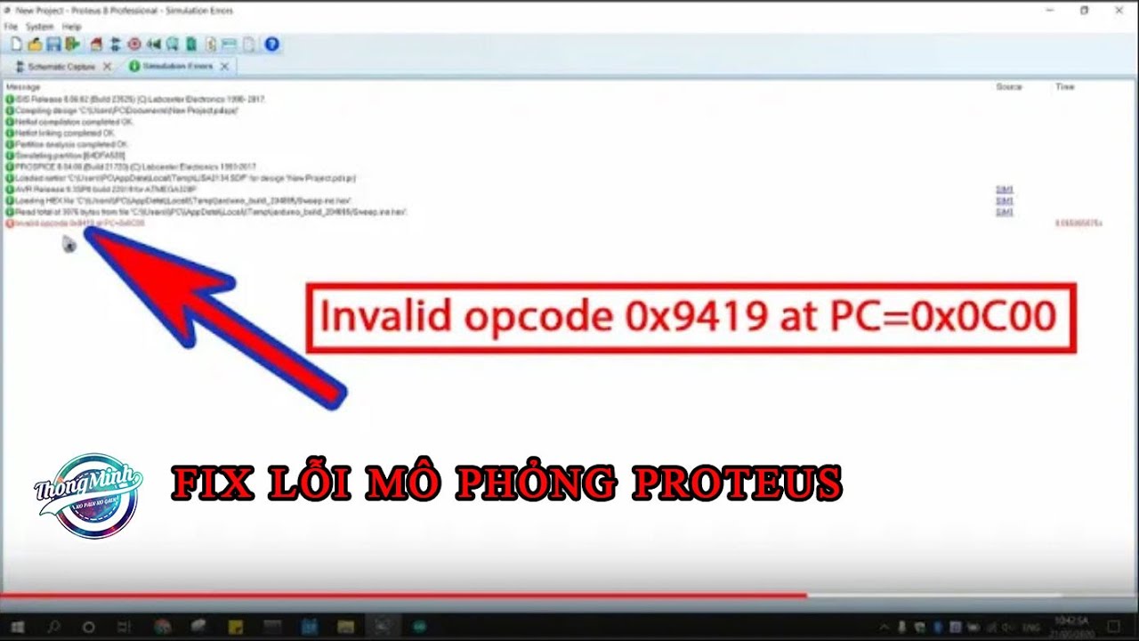 #1 [Tự học Proteus] – Hướng dẫn fix lỗi "Invalid opcode 0x9419 at PC=0x0C00" trong mô phỏng Proteus. Mới Nhất