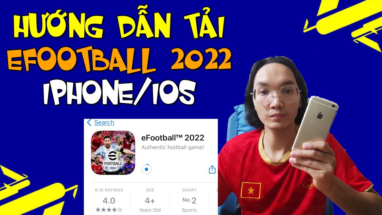 #1 HƯỚNG DẪN TẢI EFOOTBALL 2022 ĐƠN GIẢN NHẤT Ở IPHONE | HOW TO UPDATE EFOOTBALL 2022 Mới Nhất