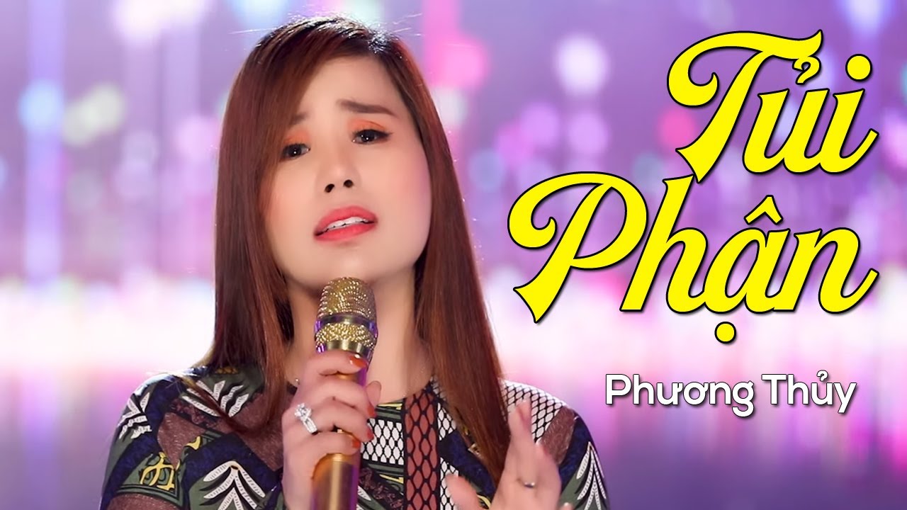 #1 Tủi Phận – Phương Thủy | Bolero mới nhất nghe tê tái lòng Mới Nhất