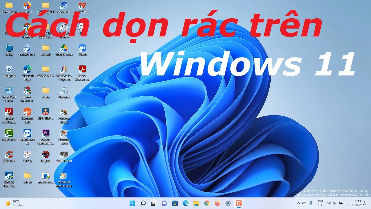 #1 HƯỚNG DẪN DỌN RÁC TRÊN WINDOWS 11 Mới Nhất