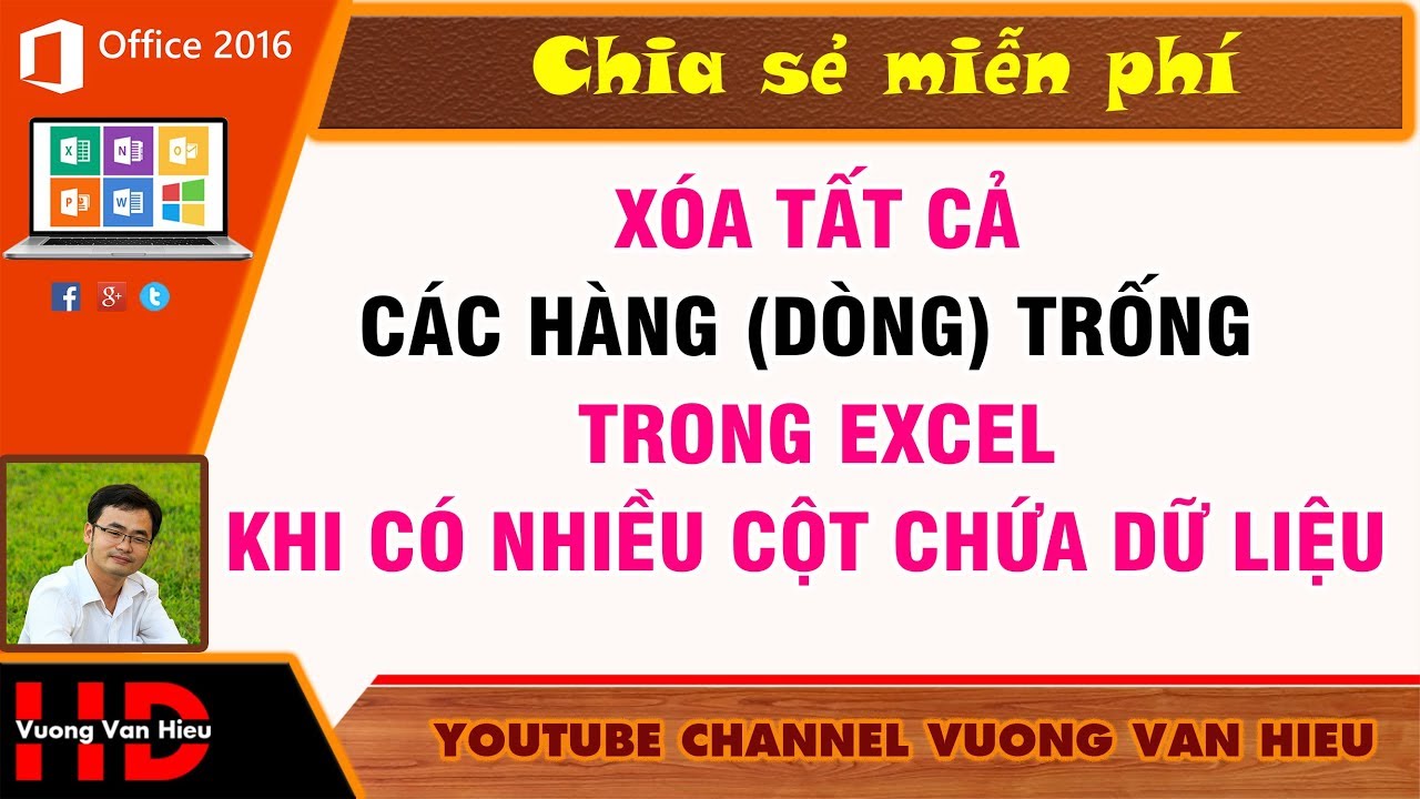 #1 Thủ Thuật Excel  ✅ Xóa Các Dòng Trống Trong Excel ✅ Vương Văn Hiệu Mới Nhất