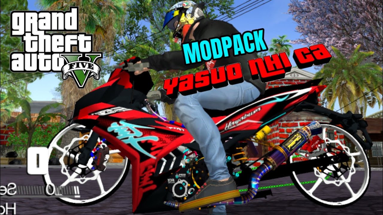 #1 Cách Tải Game GTA San Mod Pack Xe Độ Việt Nam Ex150 Hayabusa Mới Nhất