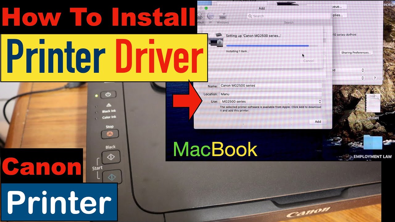 #1 How To Install Canon Printer Driver on Mac ? Mới Nhất