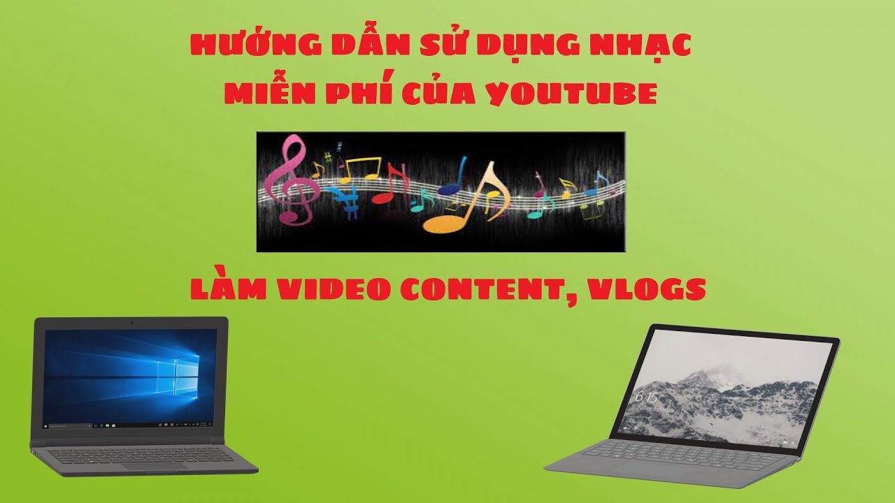 #1 Hướng dẫn tải nhạc miễn phí bản quyền của youtube để làm video Vlogs Mới Nhất