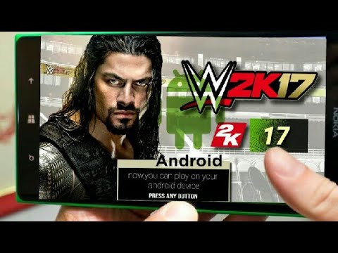 #1 WWE 2k17 APK + OBB (OFFLINE) Android Game Download(Easy Method) Mới Nhất