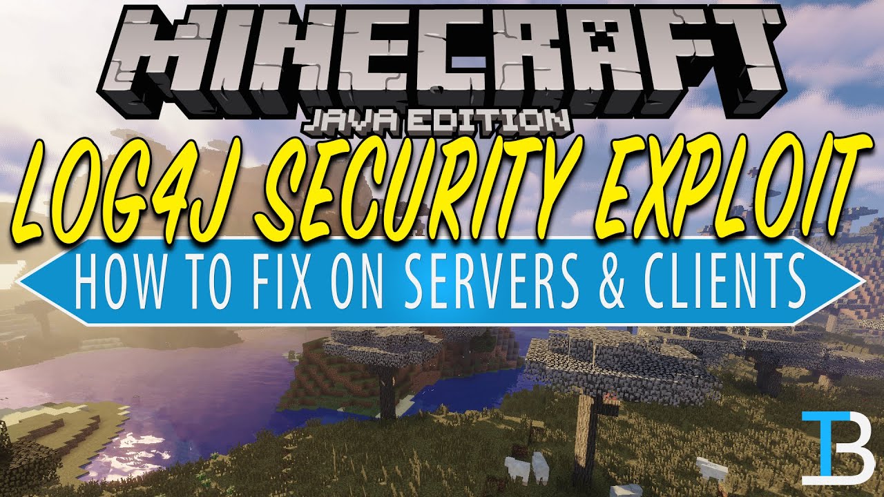 #1 How to Fix the Minecraft Java Security Exploit (Minecraft Log4j Security Bug Fix) Mới Nhất