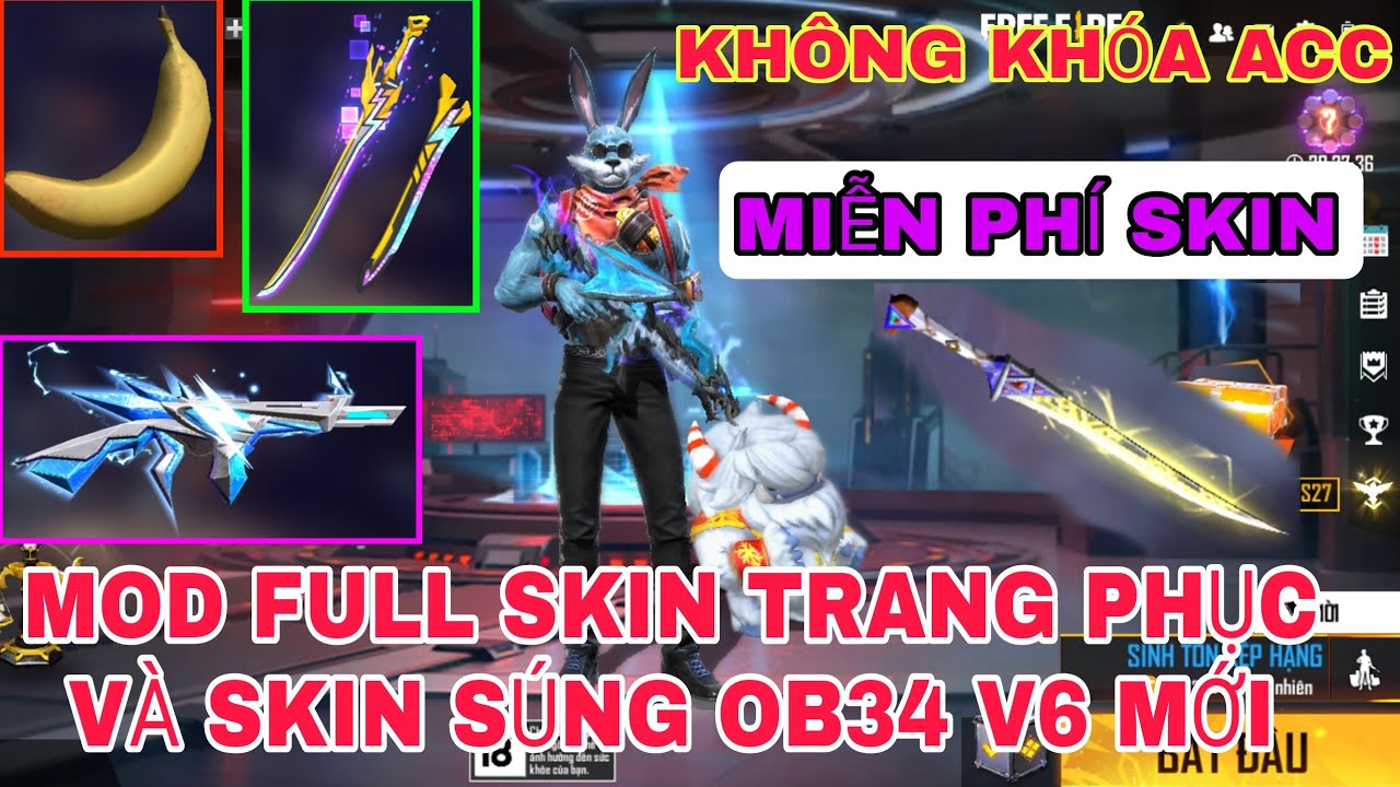 #1 HƯỠNG DẪN MOD FULL SKIN FREE FIRE OB34 MOD FULL SKIN SÚNG _ HÀNH ĐỘNG _ QUẦN ÁO _ SKIN XE V6 Mới Nhất