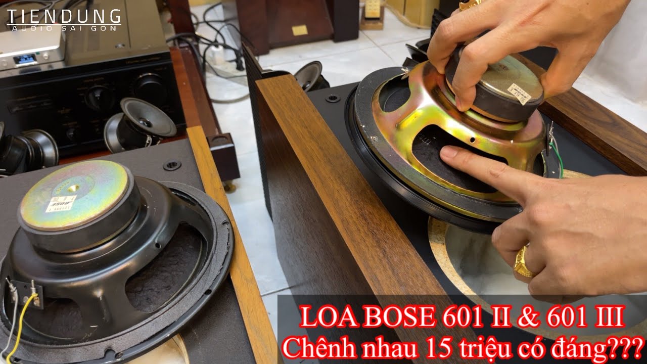 #1 So sánh 2 mẫu loa đỉnh cao BOSE 601 seri ii và 601 seri iii Tiến Dũng audio Sài Gòn Mới Nhất