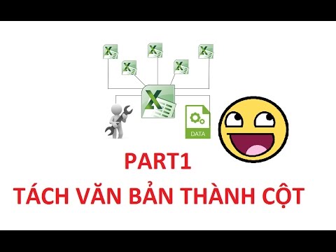 #1 [Thủ thuật excel ] Bài 1 – Excel nâng cao – Tách văn bản thành cột Mới Nhất