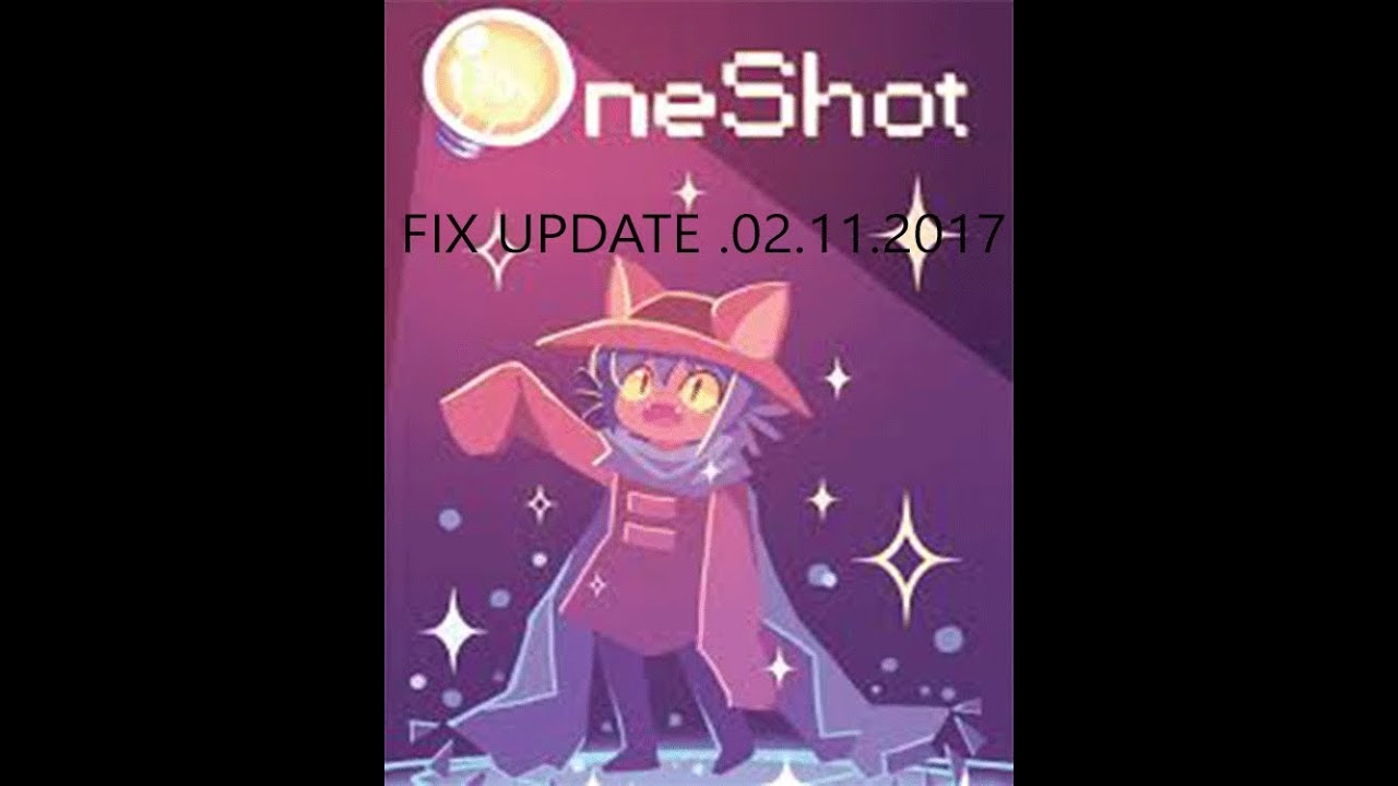 #1 ONESHOT CRACK FREE NEW UPTDATE.02.11.2017 AND FIX THE BUG Mới Nhất