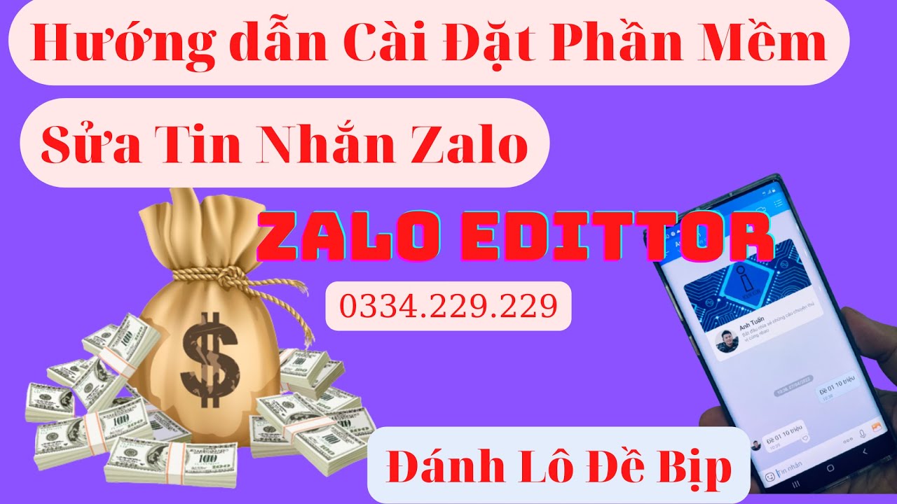 #1 Hướng dẫn tải và cài đặt phần mềm zalo editor chỉnh sửa tin nhắn zalo đánh lô đề bịp Mới Nhất