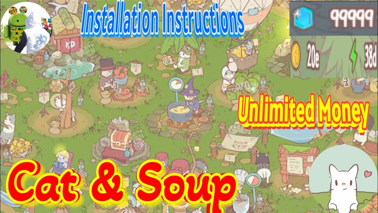 #1 Mèo Và Súp ( Cats & Soup ) Hướng Dẫn Cài Đặt Vô Hạn Tiền + Kim Cương Mới Nhất