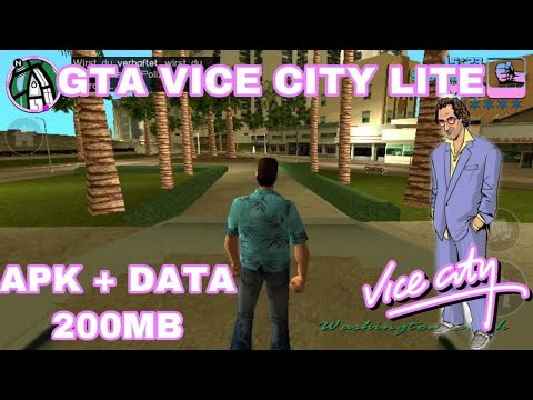#1 [200MB] CÁCH TẢI GTA VICE CITY LITE TRÊN ANDROID| APK + DATA| FIX OUT GAME Mới Nhất