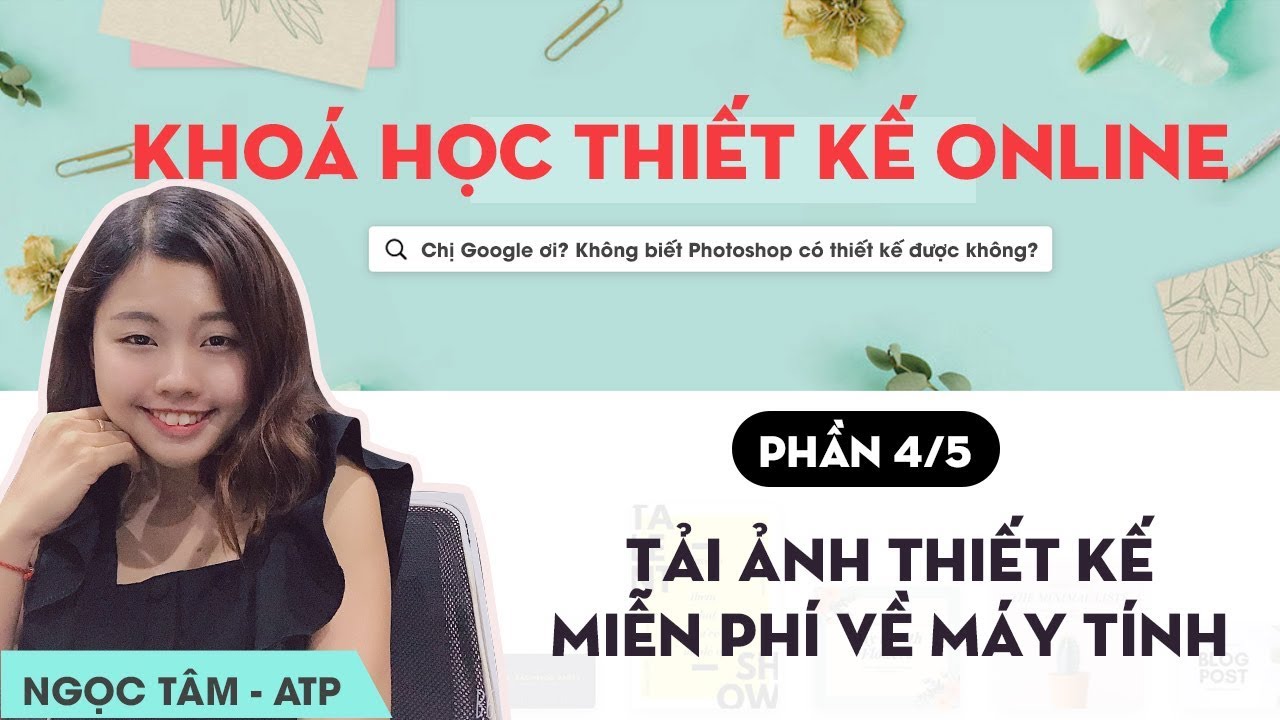 #1 Hướng Dẫn Tải Ảnh Thiết Kế Miễn Phí Về Máy Tính – Phần 4/5 Mới Nhất