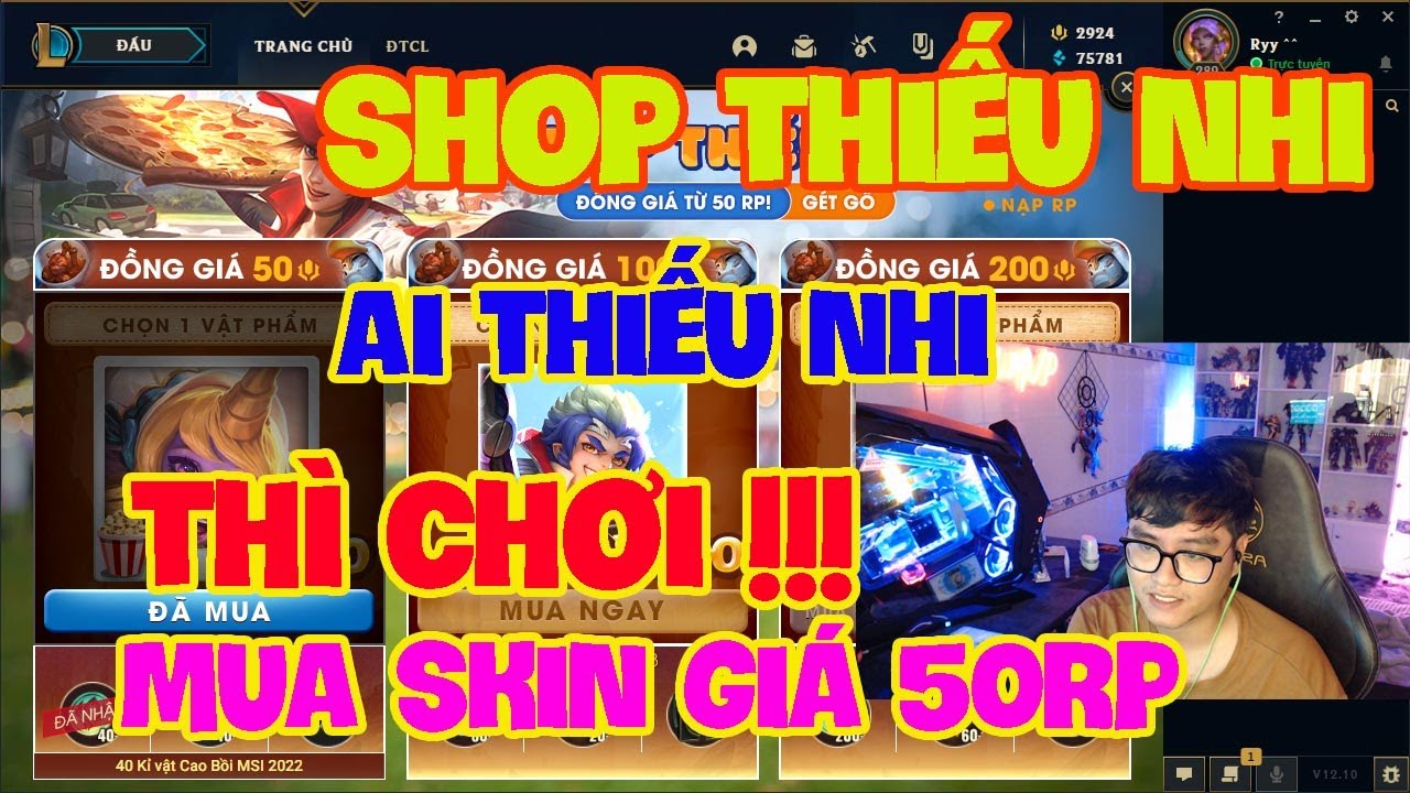 #1 [LMHT] REVIEW SỰ KIỆN SHOP THIẾU NHI | MUA SKIN TỰ CHỌN VỚI GIÁ CHỈ 50 RP | AI THIẾU NHI THÌ MUA ! Mới Nhất