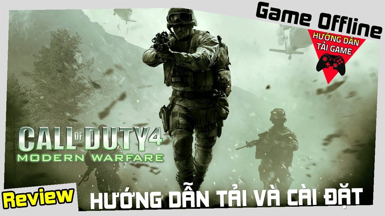 #1 Cách Tải Game Call of Duty 4 Modern Warfare Miễn Phí Thành Công Mới Nhất