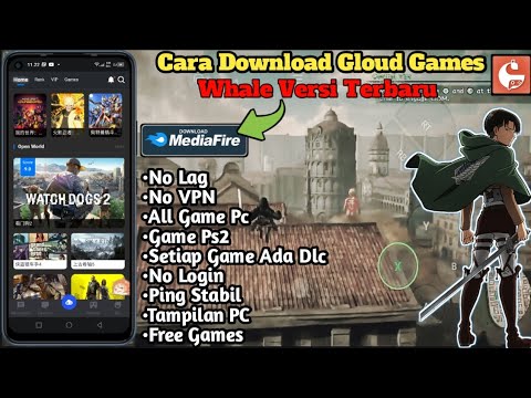 #1 Cara Download Gloud Games Whale Versi Terbaru Di Android Mới Nhất