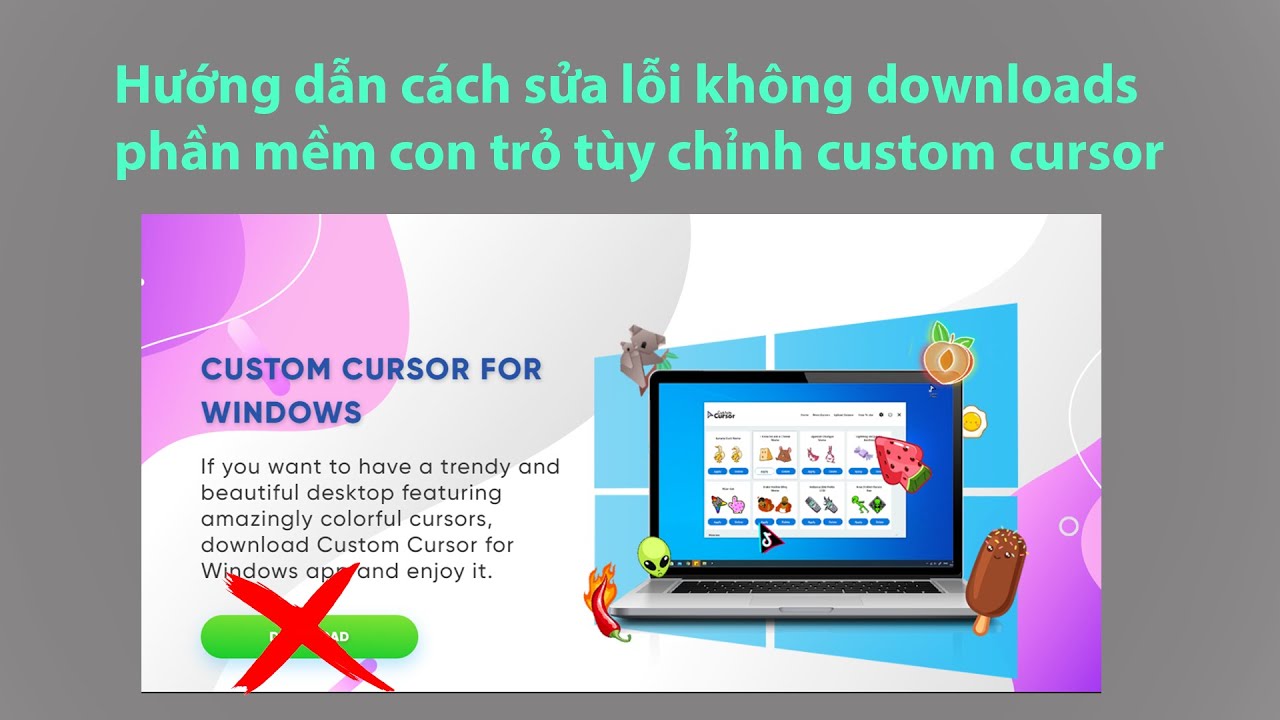 #1 Hướng dẫn cách sửa lỗi không download được phần mềm con trỏ tùy chỉnh Custom cursor Mới Nhất
