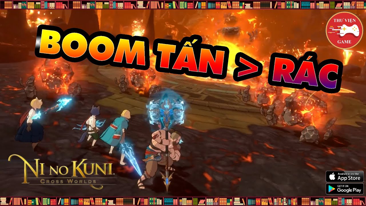 #1 Ni no Kuni: Cross Worlds || Khi BOOM TẤN hóa thành "BÃI RÁC PAY TO WIN"…! || Thư Viện Game Mới Nhất