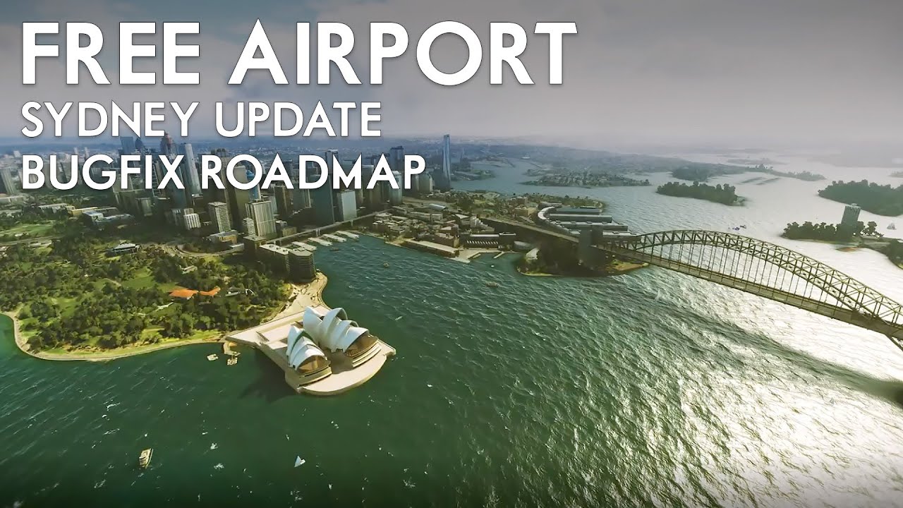 #1 Microsoft Flight Simulator – New Free Airport, Bug Fix Roadmap, Sydney Improvements Mới Nhất