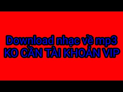 #1 Download nhạc về mp3 mà không cần tài khoản VIP👑 Mới Nhất