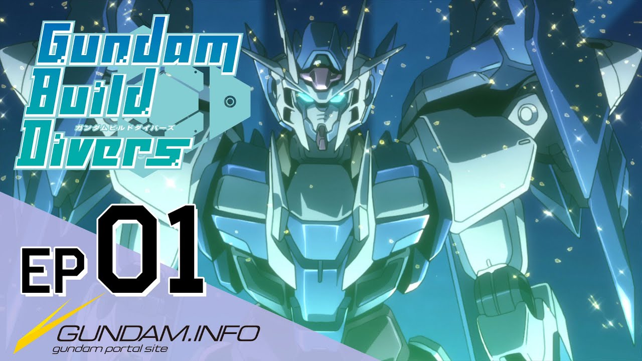 #1 Gundam Build Divers：Tập 1 – Chào mừng đến GBN (VIET dub) Mới Nhất