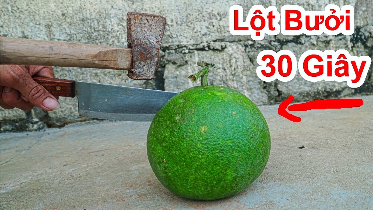 #1 Cách Lột Bưởi Trong 30 Giây Cực Nhanh – Rất Độc & Lạ Nhất / Mẹo Hay Trái Bưởi / peel grapefruit Mới Nhất