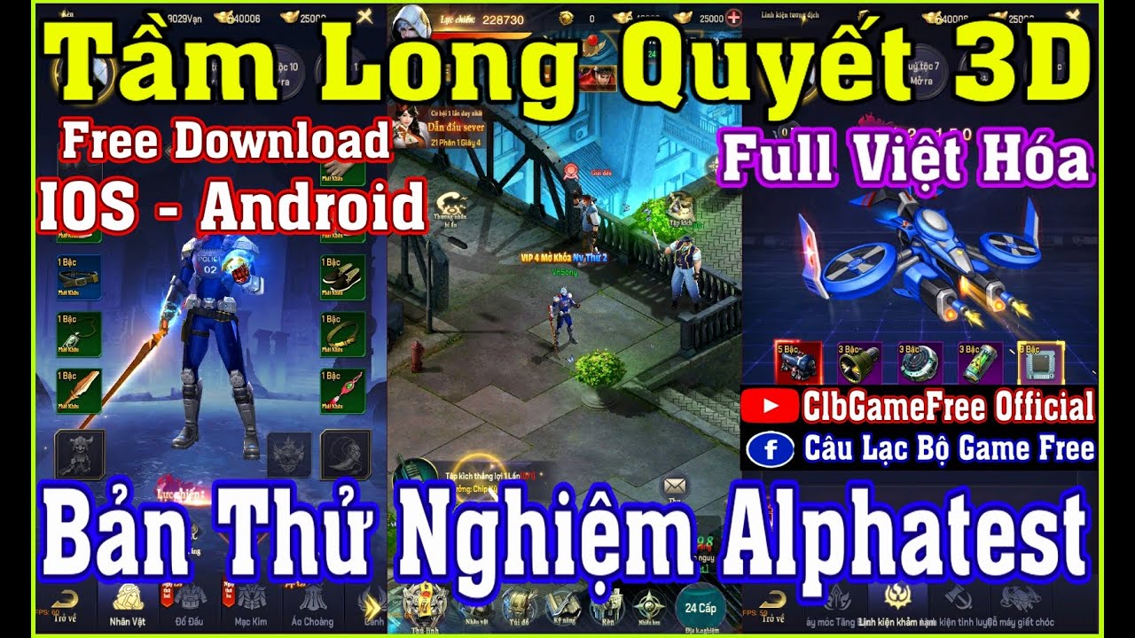 #1 《MobileGame》Tâm Long Quyết 3D – Bản Thử Nghiệm Alphatest – IOS & Android – Full Việt Hóa #1424 Mới Nhất