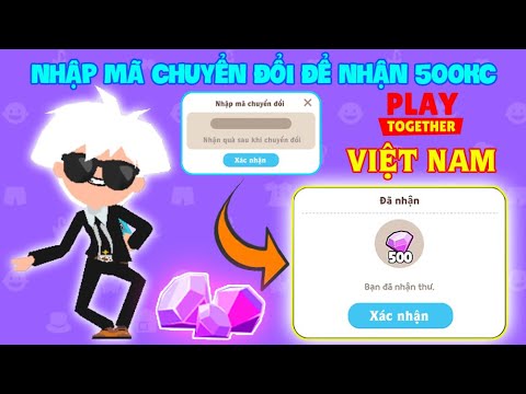 #1 (Play Together) Cách Nhận 500 Kim Cương khi chuyển đổi | Không được xoá App Quốc Tế Mới Nhất