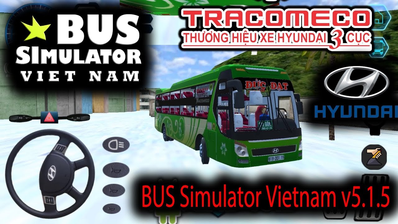 #1 Cập nhập MOD XE mới Hyundai Tracomeco giường nằm game Bus Simulator Vietnam [NEW UPDATE v5.1.5] Mới Nhất