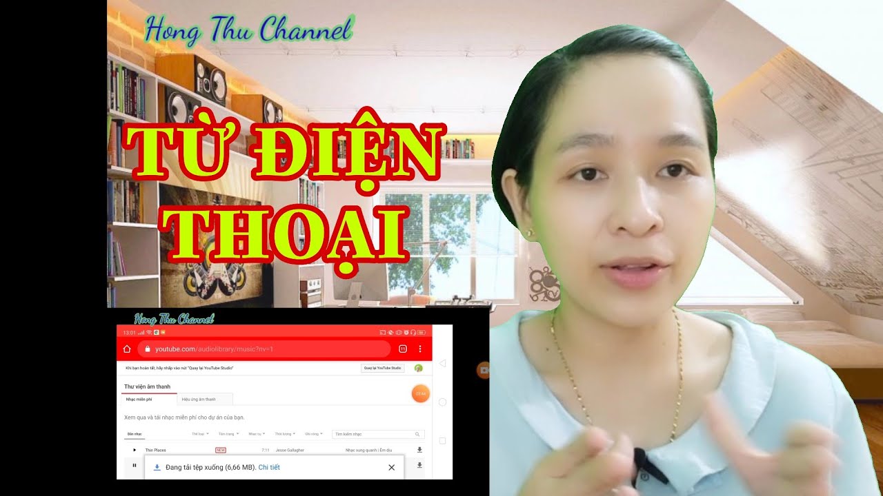 #1 Tải Nhạc THƯ VIỆN YOUTUBE Trên Điện Thoại Chèn Vào Video KHÔNG VI PHẠM BẢN QUYỀN – Hong Thu Channel Mới Nhất