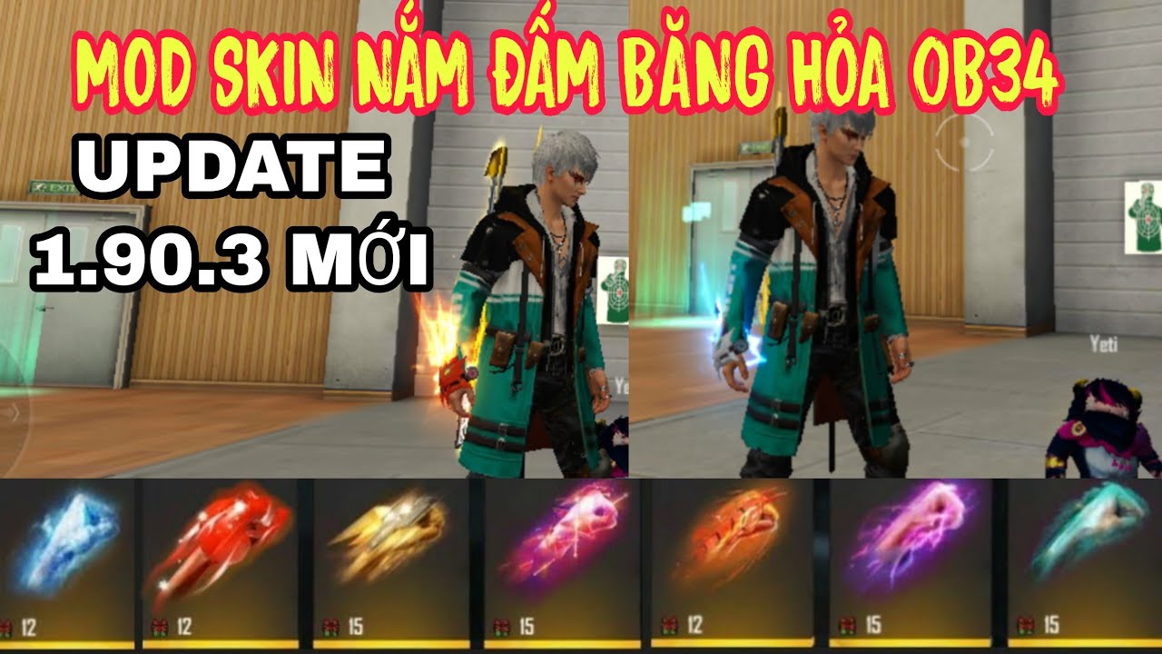 #1 Mod Skin Nắm Đấm BĂNG HỎA Mới Nhất OB34 Full Hiệu Ứng  ÂM THANH MỚI FF 1.90.3 UPDATE NOBAND Mới Nhất