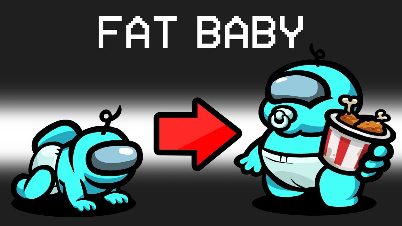 #1 Fat Baby Mod in Among Us Mới Nhất