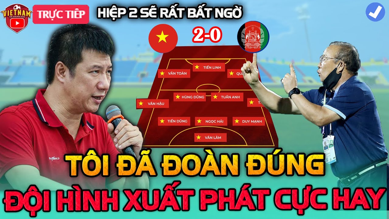 #1 Việt Nam vs Afghanistan: BLV Quang Huy Phát Hiện HLV Park Sử Dụng Đội Hình Cực Hay Mới Nhất