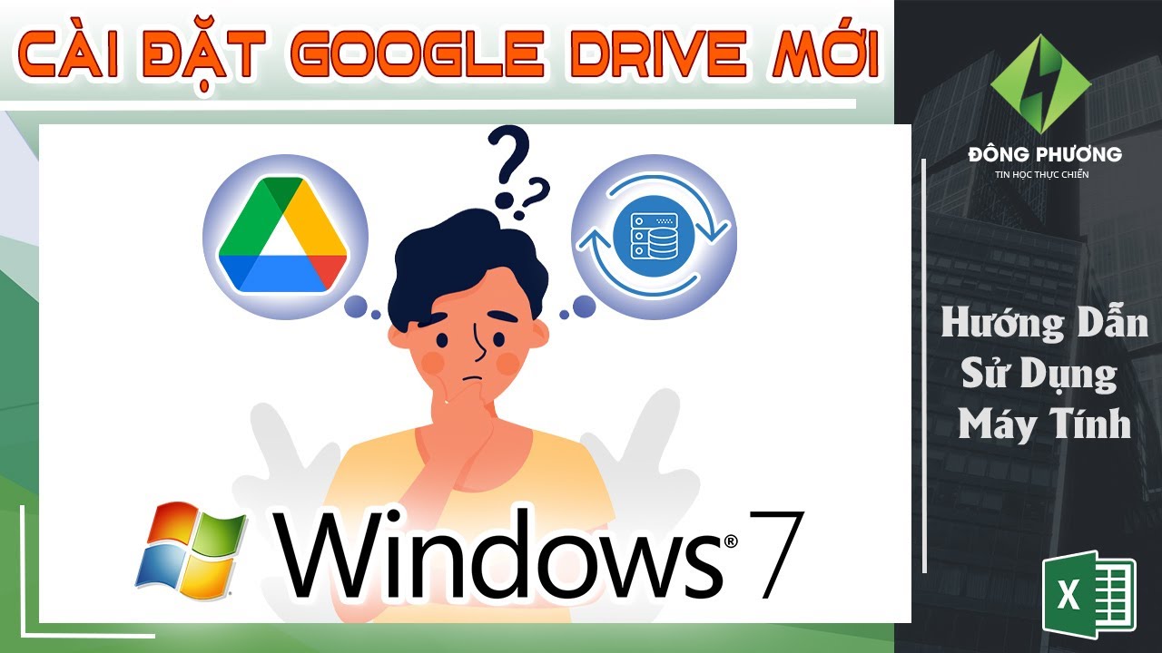 #1 Hướng dẫn cài đặt Google Drive mới trên Windows 7 | Tin Học Đông Phương Mới Nhất