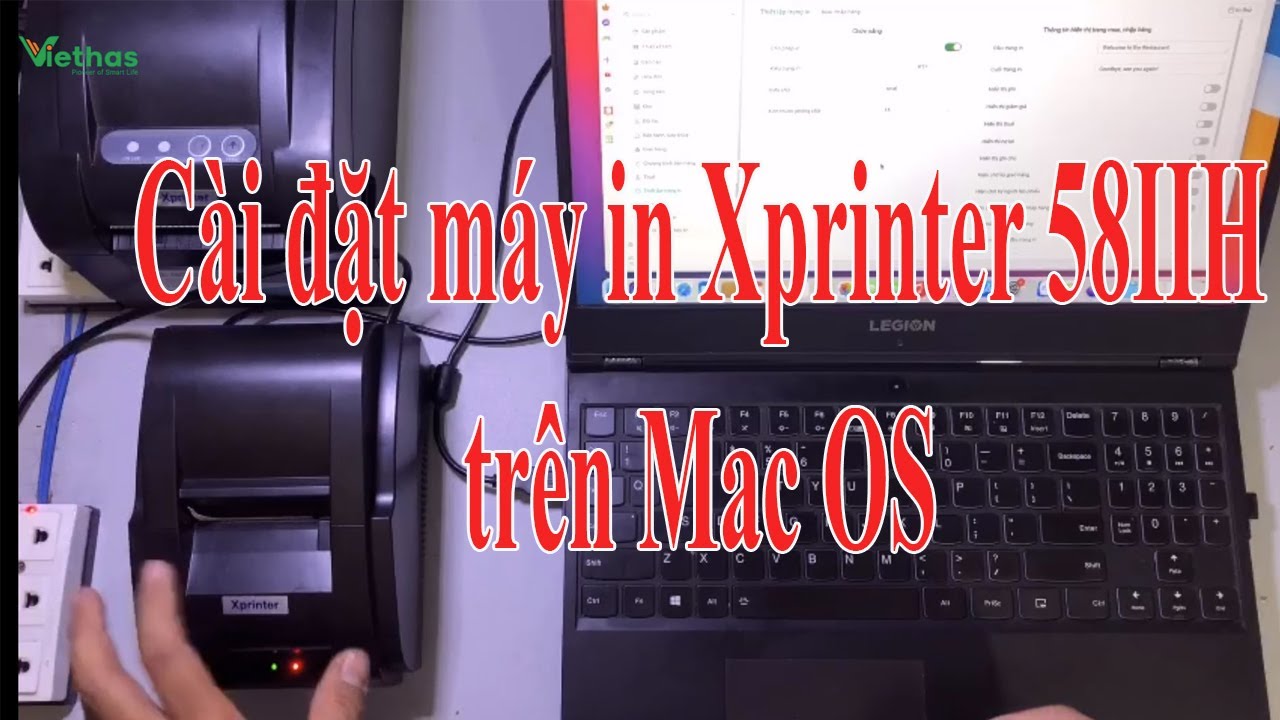 #1 Hướng dẫn cài driver máy in Xprinter XP-58IIH trên Mac OS Mới Nhất