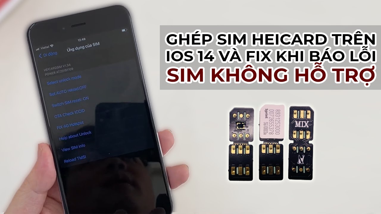 #1 Cách ghép sim heicard trên IOS 14 và fix khi báo lỗi sim không hỗ trợ Mới Nhất