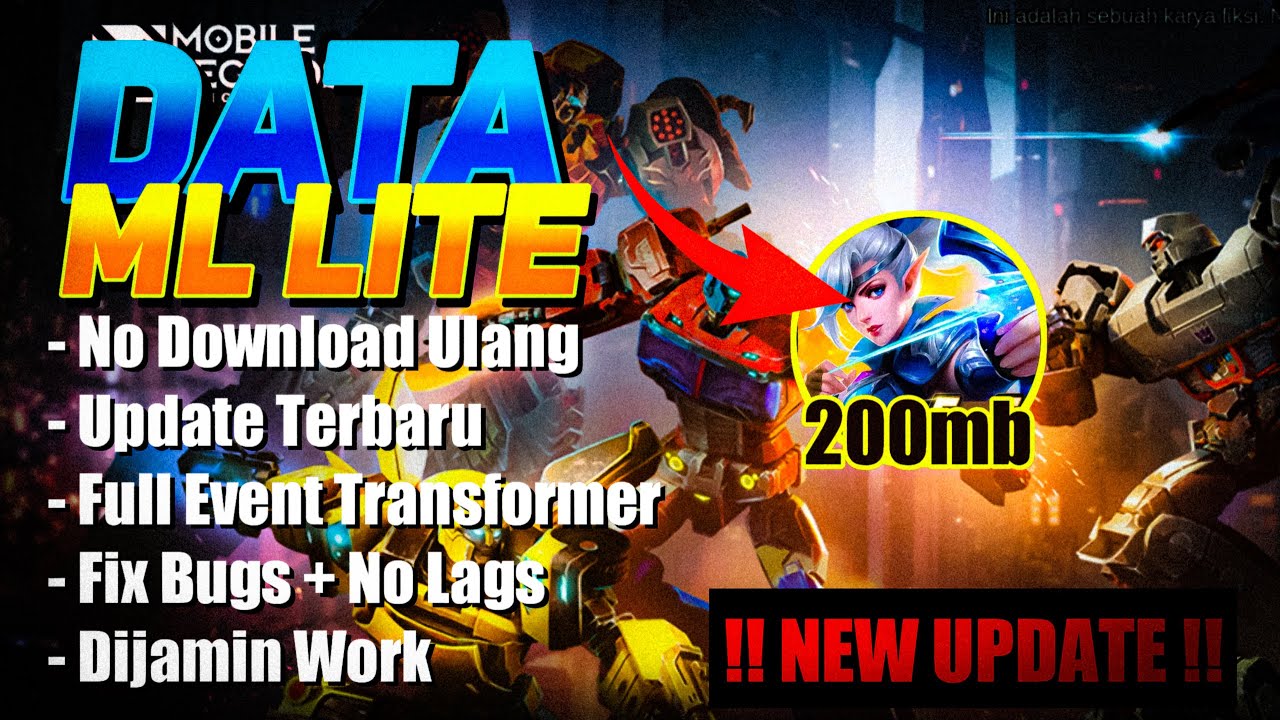 #1 ML Lite 200mb Full Event, No download ulang, fix bug patch transformers | Mobile Legends Mới Nhất