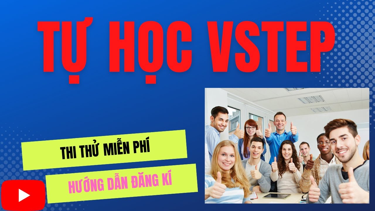 #1 HƯỚNG DẪN ĐĂNG KÍ TÀI KHOẢN THI THỬ VSTEP MIỄN PHÍ Mới Nhất