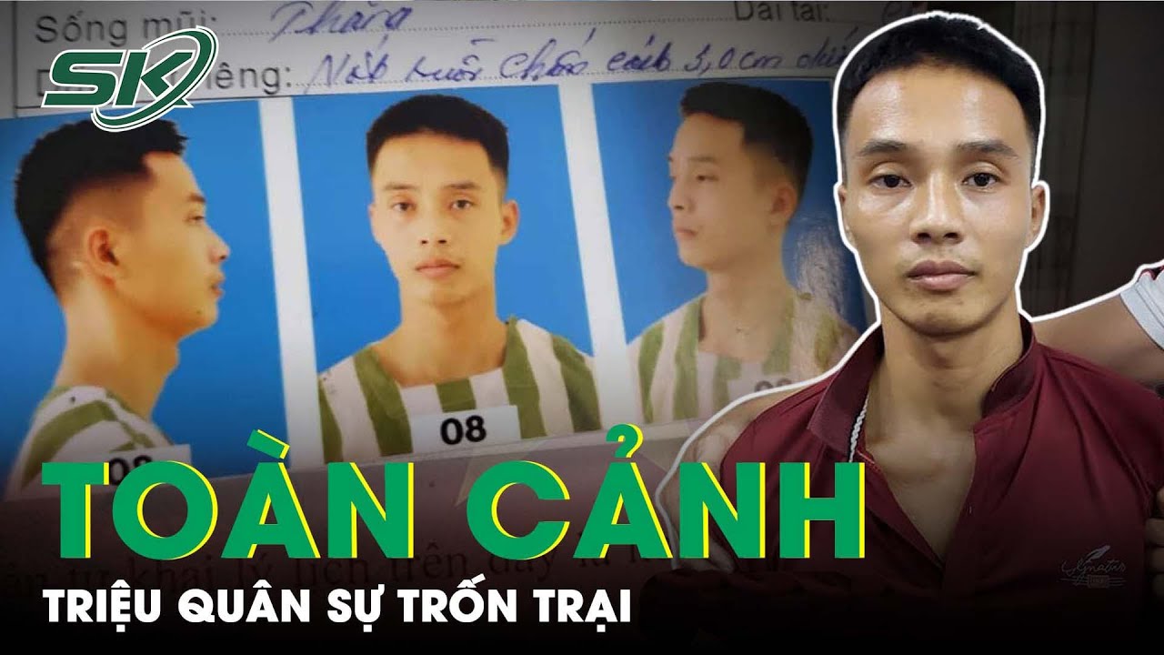 #1 Triệu Quân Sự Trốn Trại: Toàn Cảnh CA Thanh Hóa Truy Tìm Khẩn Cấp, Khoanh Vùng Bắt Giữ | SKĐS Mới Nhất