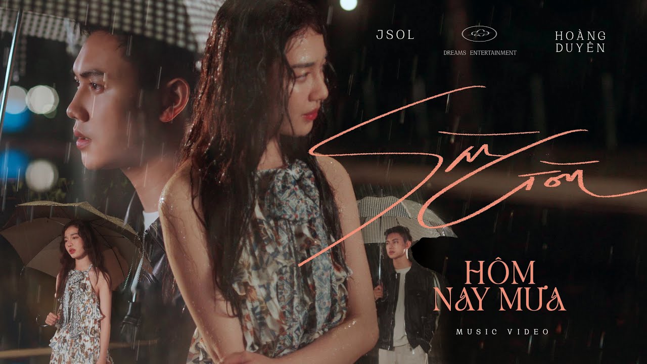 #1 JSOL & HOÀNG DUYÊN – SÀI GÒN HÔM NAY MƯA | Official MV Mới Nhất