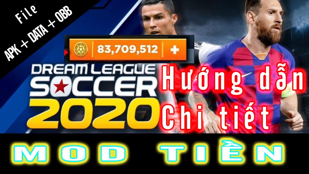 #1 [ Hack Dream League Soccer 2020 ] Hướng dẫn chi tiết (apk+data+obb) hack tiền mới nhất v6.13 | DLS20 Mới Nhất